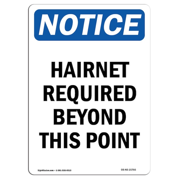 OSHA Sign, Hairnet Required Beyond, 5in X 3.5in Decal, 10PK, 3.5" W, 5" H, Portrait, PK10